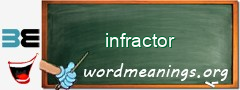 WordMeaning blackboard for infractor
